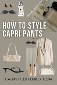 Capri Pants Are Back — Here’s How to Style Them This Spring & Summer